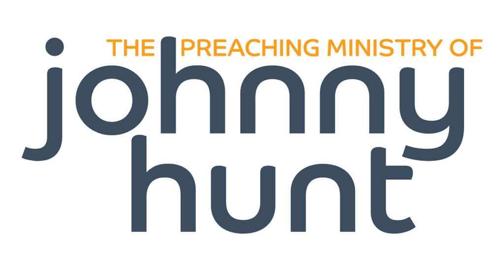 preaching ministry of johnny hunt